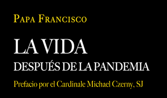 La vida después de la pandemia